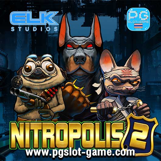 Nitropolis 2 ทดลองเล่นสล็อต Elk Studios Slot Demo Buy Feature Free Spins Big Win ฟรีสปิน