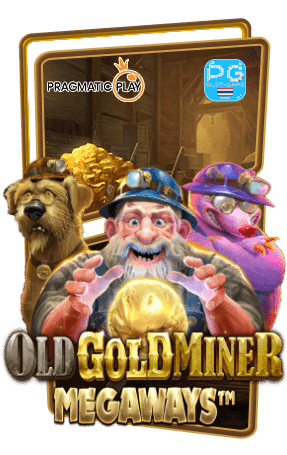 Old Gold Miner Megaways เกมทดลองเล่นฟรี สล็อตแตกง่าย เว็บตรง PP Slot Buy Feature ซื้อฟีเจอร์