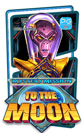 Mystery Mission to the Moon สล็อตแตกง่าย Push Gaming ทดลองเล่นฟรี ซื้อฟีเจอร์ได้ Buy Feature