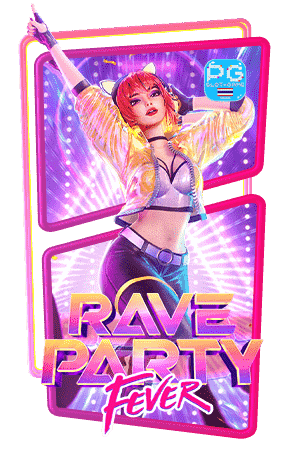 ทดลองเล่นสล็อต-Rave-Party-Fever-เกมใหม่-PGSLOT-2023-min